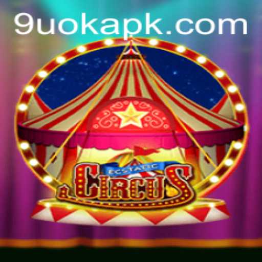 EcstaticCircus: A Thrilling New Game Experience with 9UOK